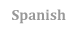 Spanish
